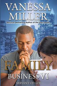 Cover image for Family Business VI: Servant of God