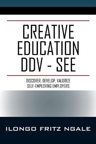Cover image for Creative Education DDV - SEE: Discover, Develop, Valorize Self-Employing Employers