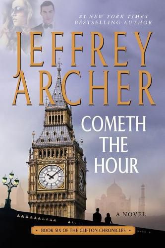 Cover image for Cometh the Hour: Book Six of the Clifton Chronicles
