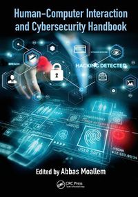 Cover image for Human-Computer Interaction and Cybersecurity Handbook