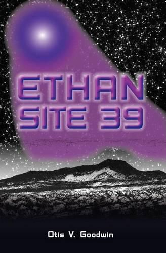 Cover image for Ethan: Site 39