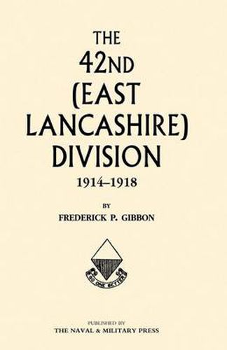 Cover image for 42nd (east Lancashire) Division 1914-1918