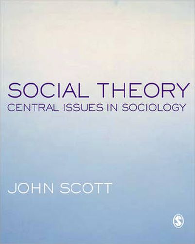 Cover image for Social Theory: Central Issues in Sociology