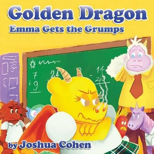 Golden Dragon: Emma Gets The Grumps