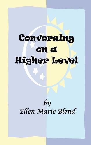 Cover image for Conversing on a Higher Level: A Shared Soul Concept