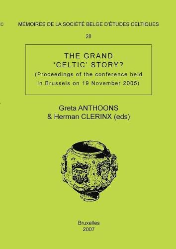 Cover image for Memoire n Degrees28 - The Grand 'Celtic' Story ?