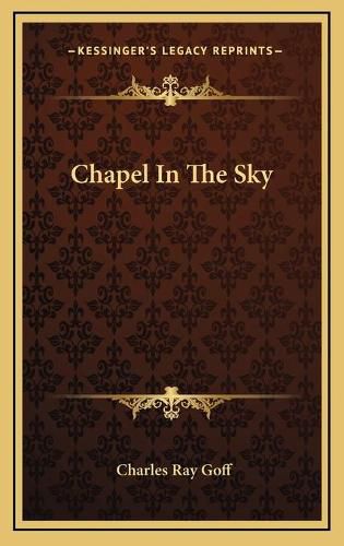 Cover image for Chapel in the Sky