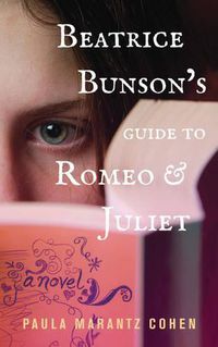 Cover image for Beatrice Bunson's Guide to Romeo and Juliet