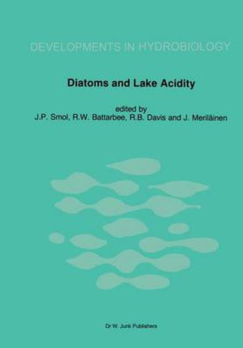 Cover image for Diatoms and Lake Acidity: Reconstructing pH from siliceous algal remains in lake sediments