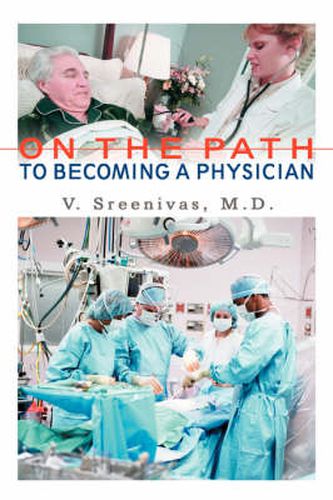 Cover image for On The Path to Becoming A Physician