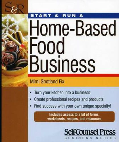 Cover image for Start & Run a Home-Based Food Business