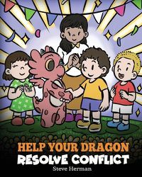 Cover image for Help Your Dragon Resolve Conflict