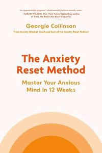 Cover image for The Anxiety Reset Method