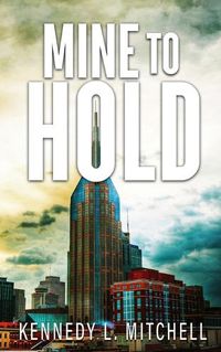 Cover image for Mine to Hold Special Edition Paperback