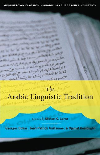 The Arabic Linguistic Tradition