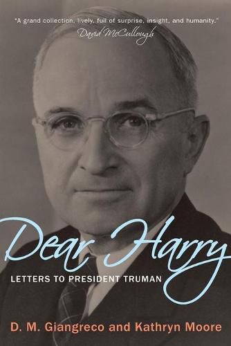 Dear Harry: Letters to President Truman