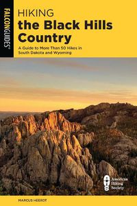 Cover image for Hiking the Black Hills Country