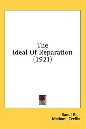 The Ideal of Reparation (1921)