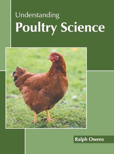 Cover image for Understanding Poultry Science