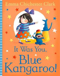 Cover image for It Was You, Blue Kangaroo