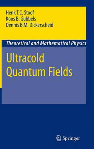 Cover image for Ultracold Quantum Fields