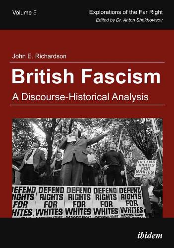 British Fascism: A Discourse-Historical Analysis