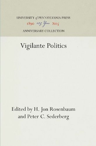 Cover image for Vigilante Politics