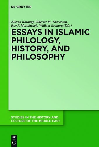 Essays in Islamic Philology, History, and Philosophy