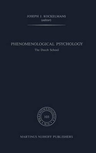 Phenomenological Psychology: The Dutch School