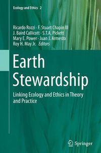 Cover image for Earth Stewardship: Linking Ecology and Ethics in Theory and Practice