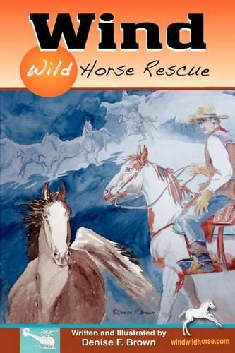 Cover image for Wind, Wild Horse Rescue