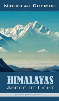 Cover image for Himalayas - Abode of Light