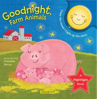 Cover image for Goodnight, Farm Animals: A Nightlight Book