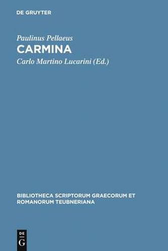 Cover image for Carmina: Accedunt Duo Carmina Ex Cod. Vat. Urb. 533