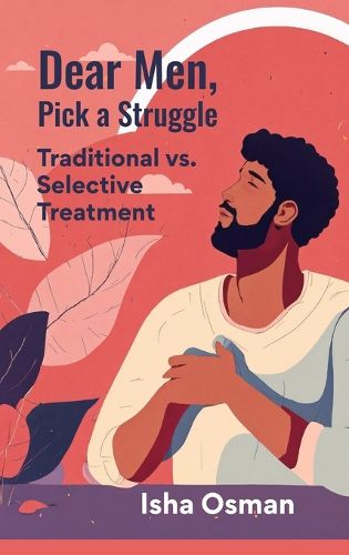 Cover image for Dear Men, Pick a Struggle