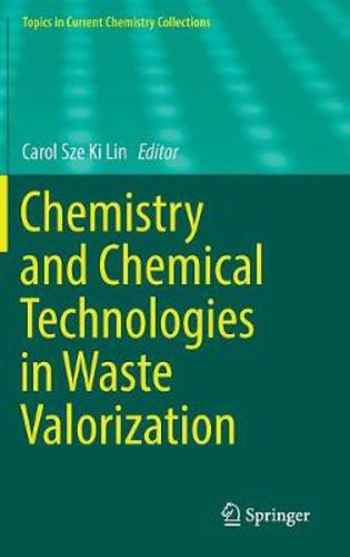 Cover image for Chemistry and Chemical Technologies in Waste Valorization