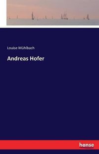 Cover image for Andreas Hofer