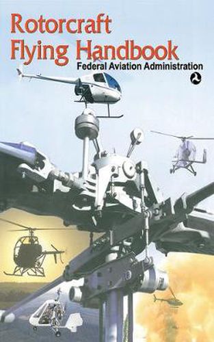 Cover image for Rotorcraft Flying Handbook