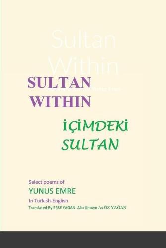 Cover image for Sultan Within: Selected Poems of Yunus Emre