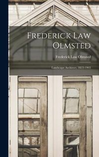 Cover image for Frederick Law Olmsted