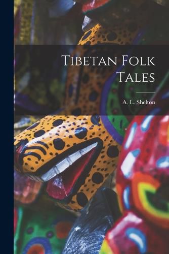 Cover image for Tibetan Folk Tales