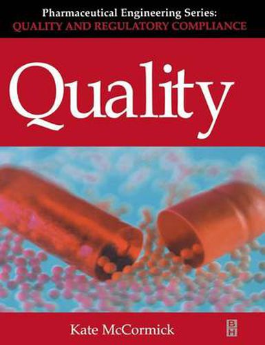 Cover image for Quality (Pharmaceutical Engineering Series)