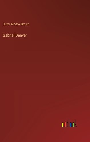 Gabriel Denver