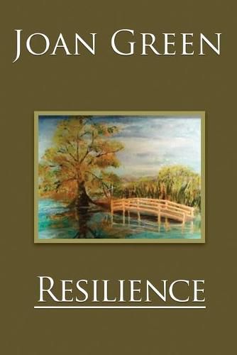 Cover image for Resilience: Memoirs of Joan Green