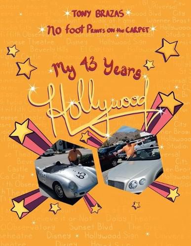 Cover image for No Footprints on the Carpet: My Forty-Three Years in Hollywood