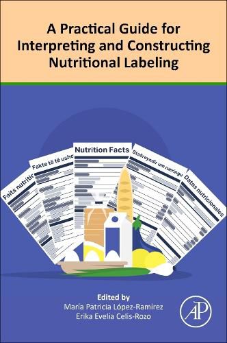 Cover image for A Practical Guide for Interpreting and Constructing Nutritional Labeling