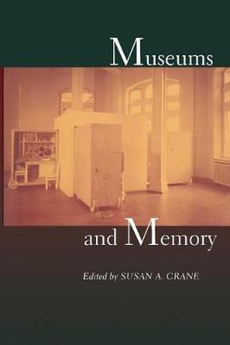 Cover image for Museums and Memory