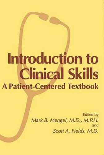 Cover image for Introduction to Clinical Skills: A Patient-Centered Textbook