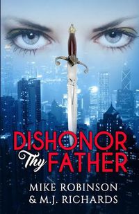 Cover image for Dishonor Thy Father