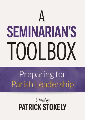 Cover image for A Seminarian?s Toolbox